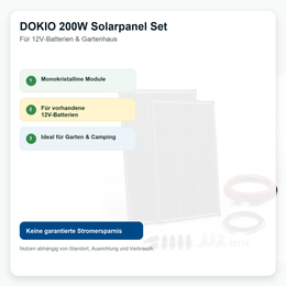 DOKIO 200W Solarpanel Set für 12V Batterie & Gartenhaus - Vorteile und Hinweise